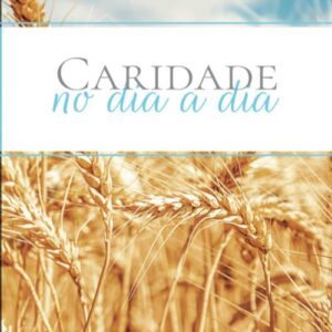 خرید و دانلود نسخه کامل کتاب Caridade no dia a dia