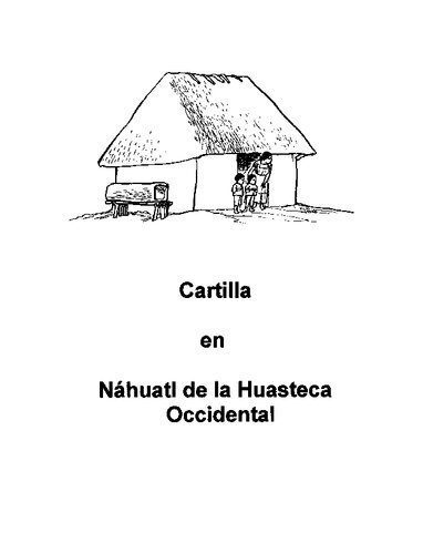 خرید و دانلود نسخه کامل کتاب Cartilla en Náhuatl de la Huasteca Occidental_68b6ec1239f76.jpeg خرید و دانلود نسخه کامل کتاب Cartilla en Náhuatl de la Huasteca Occidental