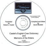 خرید و دانلود نسخه کامل کتاب Castel’s English-Cree Dictionary and Memoirs of the Elders. Part 3/4