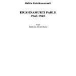 خرید و دانلود نسخه کامل کتاب Causeries 1945-1946 : Krishnamurti parle