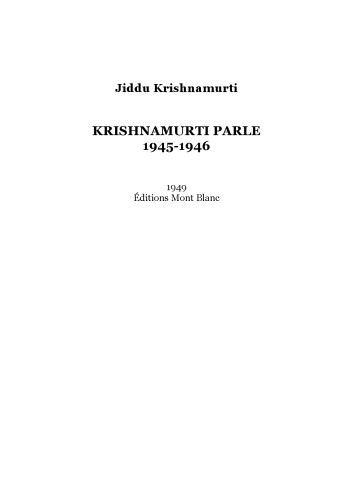 خرید و دانلود نسخه کامل کتاب Causeries 1945-1946 : Krishnamurti parle_68cef6d70b9b5.jpeg خرید و دانلود نسخه کامل کتاب Causeries 1945-1946 : Krishnamurti parle