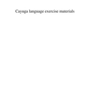 خرید و دانلود نسخه کامل کتاب Cayuga language exercise materials