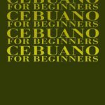 خرید و دانلود نسخه کامل کتاب Cebuano for Beginners