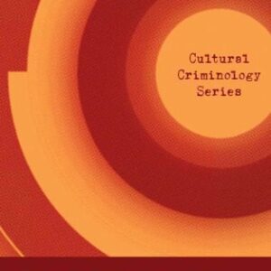 خرید و دانلود نسخه کامل کتاب Celebrity Culture and Crime: The Joy of Transgression (Cultural Criminology)