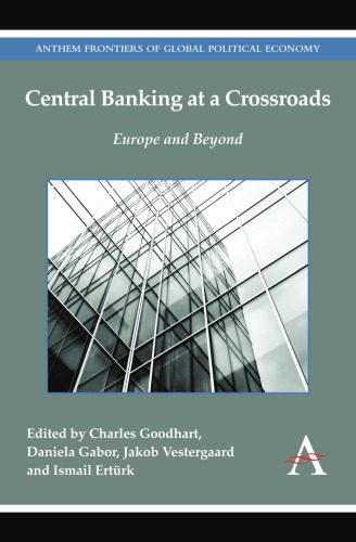 خرید و دانلود نسخه کامل کتاب Central Banking at a Crossroads: Europe and Beyond_68c8ac82f245a.jpeg خرید و دانلود نسخه کامل کتاب Central Banking at a Crossroads: Europe and Beyond