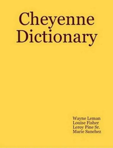 خرید و دانلود نسخه کامل کتاب Cheyenne Dictionary (no audio)+Let’s talk Cheyenne(no audio) +Cheyenne Texts_68b91b4588902.jpeg خرید و دانلود نسخه کامل کتاب Cheyenne Dictionary (no audio)+Let’s talk Cheyenne(no audio) +Cheyenne Texts