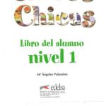 خرید و دانلود نسخه کامل کتاب Chicos Chicas: Libro del alumno: Nivel 1