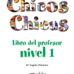 خرید و دانلود نسخه کامل کتاب Chicos Chicas. Libro del profesor. Nivel 1