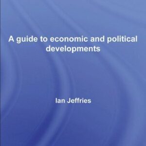 خرید و دانلود نسخه کامل کتاب China:  A Guide to Economic and Political Develolpments (Guides to Economic and Political Developments in Asia)