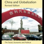 خرید و دانلود نسخه کامل کتاب China and Globalization: The Social, Economic and Political Transformation of Chinese Society (Global Realities)