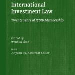 خرید و دانلود نسخه کامل کتاب China and International Investment Law: Twenty Years of ICSID Membership