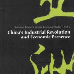 خرید و دانلود نسخه کامل کتاب China’s Industrial Revolution And Economic Presence (Advanced Research in Asian Economic Studies) (Advanced Research in Asian Economic Studies)