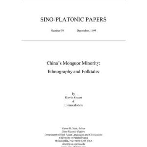 خرید و دانلود نسخه کامل کتاب China’s Monguor minority: ethnography and folktales