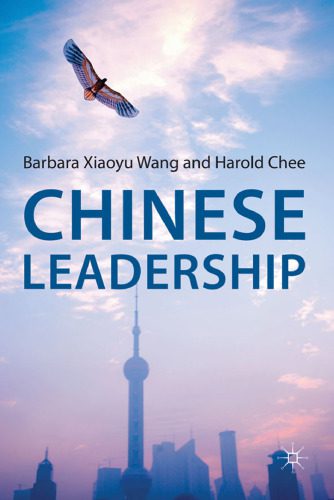 خرید و دانلود نسخه کامل کتاب Chinese Leadership_68ca44cb69f1d.jpeg خرید و دانلود نسخه کامل کتاب Chinese Leadership