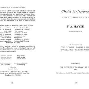 خرید و دانلود نسخه کامل کتاب Choice in Currency: A Way to Stop Inflation (Occasional Paper – Institute of Economic Affairs; 48)
