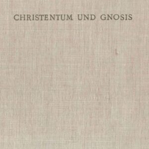 خرید و دانلود نسخه کامل کتاب Christentum und Gnosis