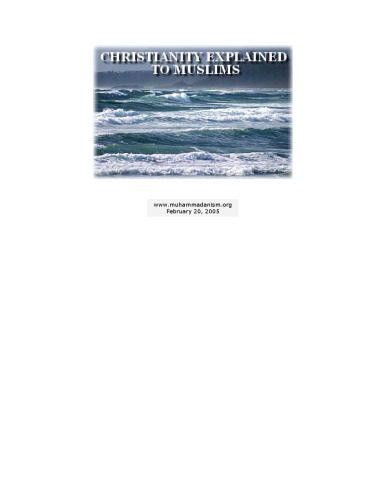 خرید و دانلود نسخه کامل کتاب Christianity Explained to Muslims: A Manual for Christian Workers_68cf1c8463fb9.jpeg خرید و دانلود نسخه کامل کتاب Christianity Explained to Muslims: A Manual for Christian Workers