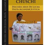 خرید و دانلود نسخه کامل کتاب Chuschi: Dieciséis años de lucha, hasta alcanzar justicia. Compilación de sentencias emitidas por la justicia peruana