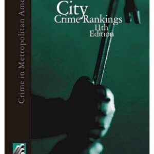 خرید و دانلود نسخه کامل کتاب City Crime Ranking Rankings: Crime In Metropolitan America, 11th Edition (City Crime Rankings)