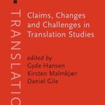 خرید و دانلود نسخه کامل کتاب Claims, Changes and Challenges in Translation Studies