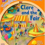 خرید و دانلود نسخه کامل کتاب Clare and the Fair. Oxford Reading Tree: Level 6. Songbirds Phonics