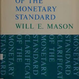 خرید و دانلود نسخه کامل کتاب Clarification of the Monetary Standard