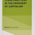 خرید و دانلود نسخه کامل کتاب Class History and Class Practices in the Periphery of Capitalism