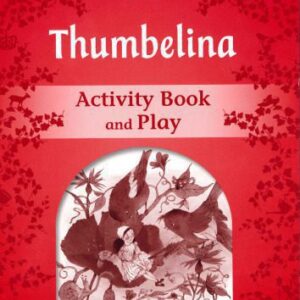 خرید و دانلود نسخه کامل کتاب Classic Tales: Level 2: Thumbelina Activity Book & Play