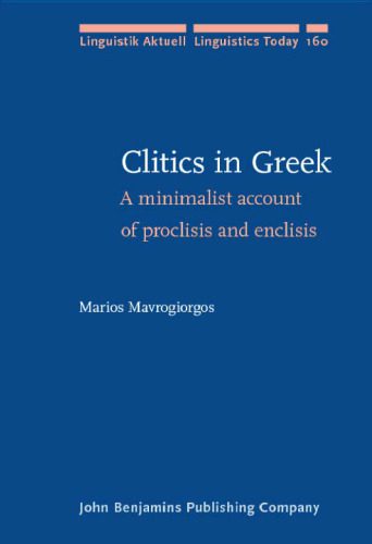 خرید و دانلود نسخه کامل کتاب Clitics in Greek: A minimalist account of proclisis and enclisis_68b8b8816ba7c.jpeg خرید و دانلود نسخه کامل کتاب Clitics in Greek: A minimalist account of proclisis and enclisis