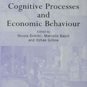 خرید و دانلود نسخه کامل کتاب Cognitive Processes and Economic Behaviour