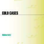 خرید و دانلود نسخه کامل کتاب Cold Cases: Famous Unsolved Mysteries, Crimes, and Disappearances in America