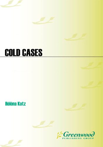 خرید و دانلود نسخه کامل کتاب Cold Cases: Famous Unsolved Mysteries, Crimes, and Disappearances in America_68c691bebe9f8.jpeg خرید و دانلود نسخه کامل کتاب Cold Cases: Famous Unsolved Mysteries, Crimes, and Disappearances in America