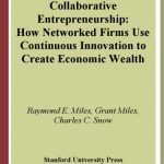خرید و دانلود نسخه کامل کتاب Collaborative Entrepreneurship: How Communities of Networked Firms Use Continuous Innovation to Create Economic Wealth