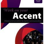 خرید و دانلود نسخه کامل کتاب Collins Work on Your Accent: B1-C2