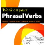 خرید و دانلود نسخه کامل کتاب Collins Work on Your Phrasal Verbs