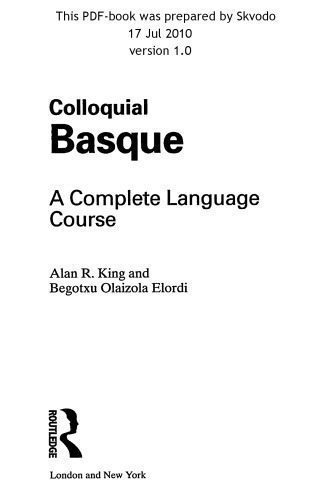 خرید و دانلود نسخه کامل کتاب Colloquial Basque: A Complete Language Course_68bdea0585136.jpeg خرید و دانلود نسخه کامل کتاب Colloquial Basque: A Complete Language Course