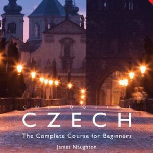 خرید و دانلود نسخه کامل کتاب Colloquial Czech: The Complete Course for Beginners [Book]