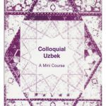 خرید و دانلود نسخه کامل کتاب Colloquial Uzbek. A Mini Course