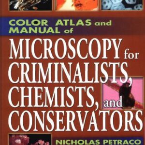 خرید و دانلود نسخه کامل کتاب Color atlas and manual of microscopy for criminalists, chemists, and conservators