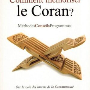 خرید و دانلود نسخه کامل کتاب Comment mémoriser le Coran? Méthodes, conseils, programmes