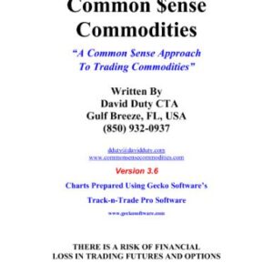 خرید و دانلود نسخه کامل کتاب Common Sense Commodities A Common Sense Approach To Trading Commodities