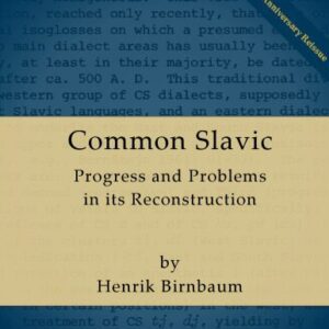 خرید و دانلود نسخه کامل کتاب Common Slavic: Progress and Problems in its Reconstruction