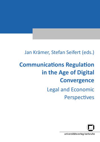 خرید و دانلود نسخه کامل کتاب Communications Regulation in the Age of Digital Convergence: Legal and Economic Perspectives_68cb69f3e9001.jpeg خرید و دانلود نسخه کامل کتاب Communications Regulation in the Age of Digital Convergence: Legal and Economic Perspectives