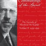 خرید و دانلود نسخه کامل کتاب Communings of the Spirit: The Journals of Mordecai M. Kaplan, Volume 2: 1934-1941