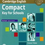 خرید و دانلود نسخه کامل کتاب Compact Key for Schools. Workbook without Answers