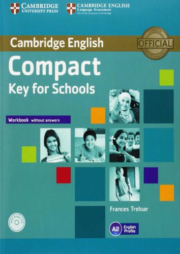 خرید و دانلود نسخه کامل کتاب Compact Key for Schools. Workbook without Answers_68c245cd78e2c.jpeg خرید و دانلود نسخه کامل کتاب Compact Key for Schools. Workbook without Answers