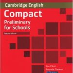 خرید و دانلود نسخه کامل کتاب Compact Preliminary for Schools. Teacher’s book