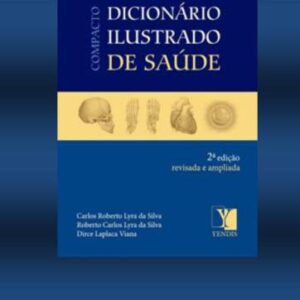 خرید و دانلود نسخه کامل کتاب Compacto Dicionário Ilustrado de Saúde