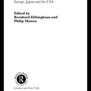 خرید و دانلود نسخه کامل کتاب Comparing Welfare Capitalism: Social Policy and Political Economy in Europe, Japan and the USA