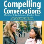 خرید و دانلود نسخه کامل کتاب Compelling Conversations: Questions and Quotations on Timeless Topics- An Engaging ESL Textbook for Advanced Students